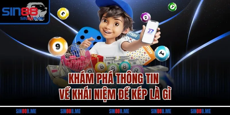 Khám phá thông tin về khái niệm đề kép là gì